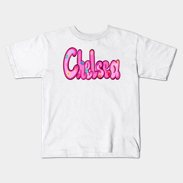 Chelsea name The top 10 best personalized gift ideas for girls First “name Chelsea” Kids T-Shirt by Artonmytee